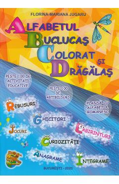 Alfabetul buclucas colorat si dragalas - florina-mariana jugaru