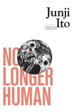 No Longer Human - Junji Ito