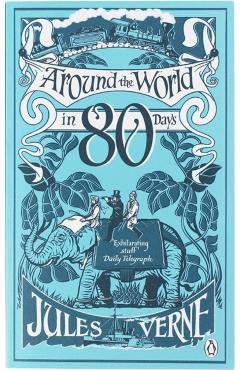 Around the World in Eighty Days - Jules Verne
