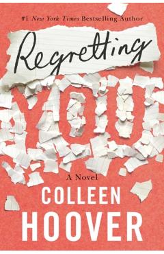 Regretting You - Colleen Hoover