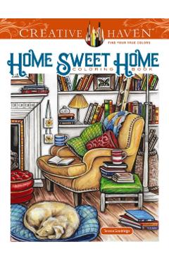 Creative Haven Home Sweet Home Coloring Book - Teresa Goodridge