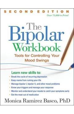 Bipolar Workbook, Second Edition - Monica Ramirez Basco