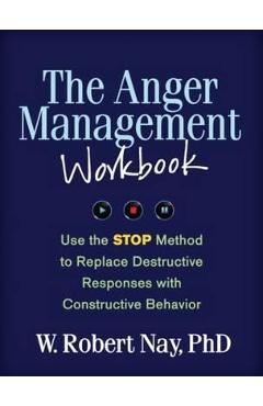 Anger Management Workbook - W Robert Nay