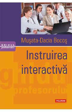 eBook Instruirea interactiva - Musata-Dacia Bocos