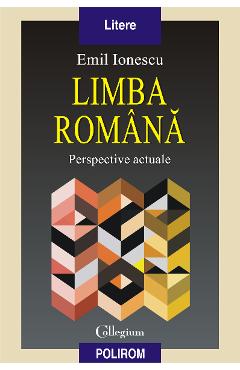 eBook Limba romana. Perspective actuale - Emil Ionescu