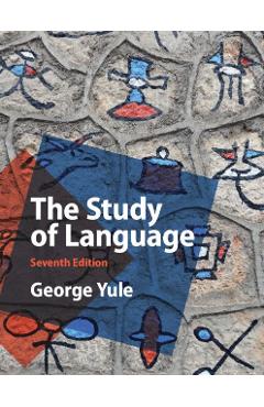 Study of Language - George Yule