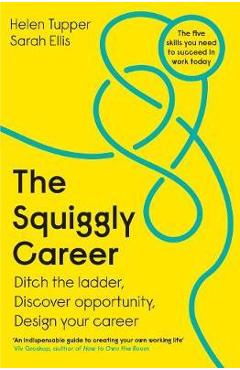 Squiggly Career - Helen Tupper