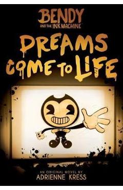Dreams Come to Life - Adrienne Kress