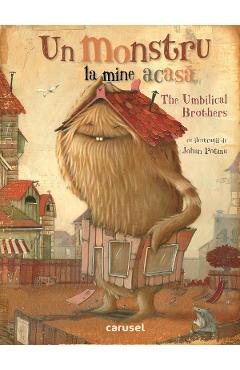 Un monstru la mine acasa - The Umbilical Brothers - CARUSEL