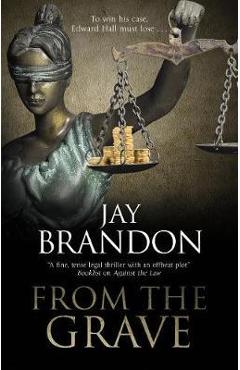 From the Grave - Jay Brandon