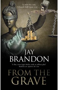 From the Grave - Jay Brandon