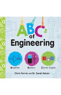 ABCs of Engineering - Chris Ferrie