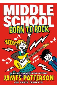 Middle School: Born to Rock -
