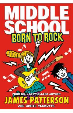 Middle School: Born to Rock -