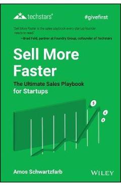 Sell More Faster - Amos Schwartzfarb