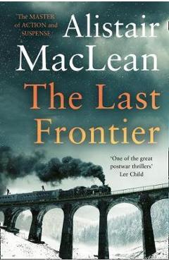 Last Frontier - Alistair MacLean