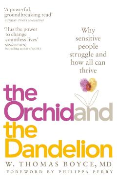 Orchid and the Dandelion - W Thomas Boyce