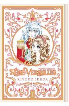 Rose of Versailles Volume 1 - Ryoko Ikeda