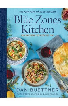 Blue Zones Kitchen - Dan Buettner