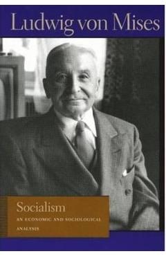 Socialism - Ludwig Mises