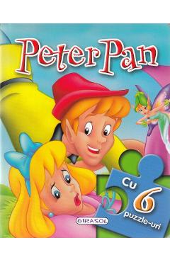 Peter Pan. Povesti cu 6 puzzle-uri - GIRASOL