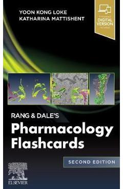 Rang & dale's pharmacology flash cards - yoon kong loke