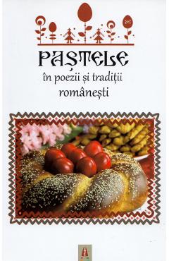 Pastele in poezii si traditii romanesti