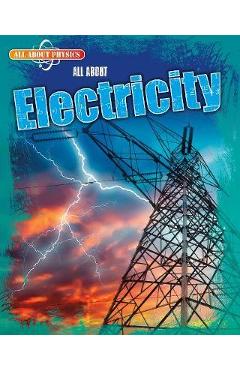 All About Electricity - Leon Gray