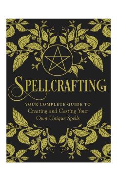 Spellcrafting - Arin Murphy-Hiscock