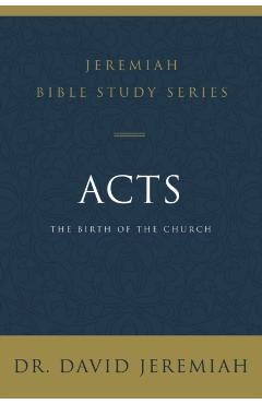 Acts - David Jeremiah