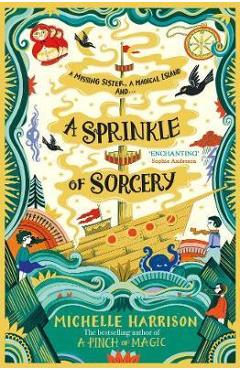 Sprinkle of Sorcery - Michelle Harrison
