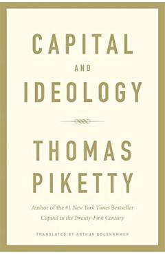 Capital and Ideology - Thomas Piketty