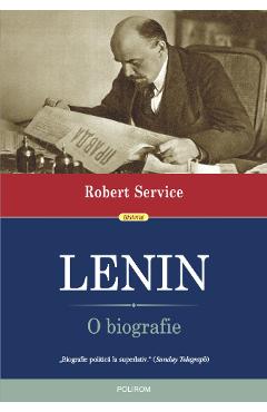 Lenin. O biografie – Robert Service libris.ro imagine 2022