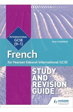 Pearson Edexcel International GCSE French Study and Revision - Paul Shannon