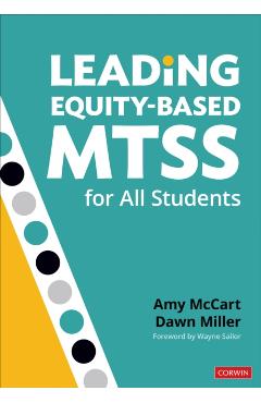 Leading Equity-Based MTSS for All Students - Amy McCart