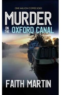 Murder on the Oxford Canal - Faith Martin