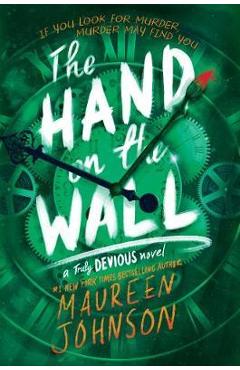 Hand on the wall - maureen johnson