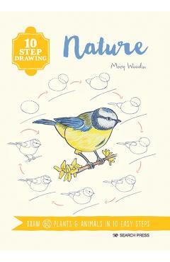 10 Step Drawing: Nature - Mary Woodin