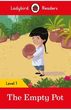 Empty Pot - Ladybird Readers Level 1 -