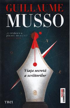 Viata secreta a scriitorilor - Guillaume Musso