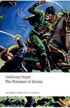 Prisoner of Zenda - Anthony Hope