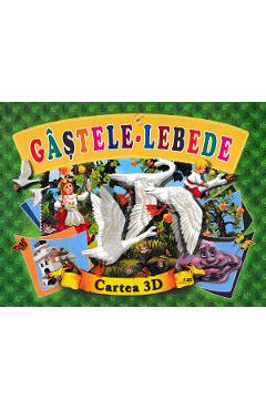 Gastele-lebede. Cartea 3D