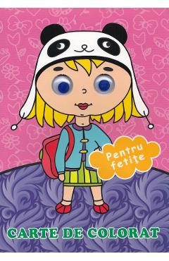 Pentru fetite. Carte de colorat - BIBLION