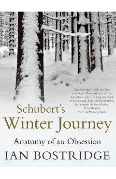 Schubert's Winter Journey - Ian Bostridge