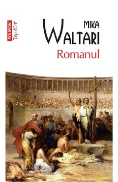 Romanul – Mika Waltari Beletristica imagine 2022