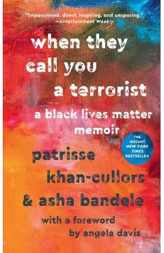 When They Call You a Terrorist - Patrisse Khan-Cullors