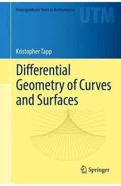 Differential Geometry of Curves and Surfaces -  Tapp