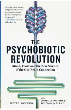 Psychobiotic Revolution - Scott C Anderson