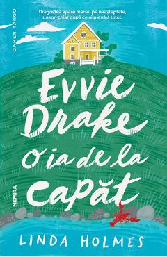 Evvie Drake o ia de la capat - Linda Holmes - NEMIRA