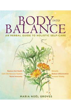 Body into Balance - Maria Noel Groves